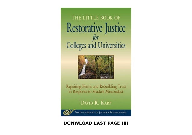 Little Book of Restorative Justice for Colleges /& Universities Revised /& Updated