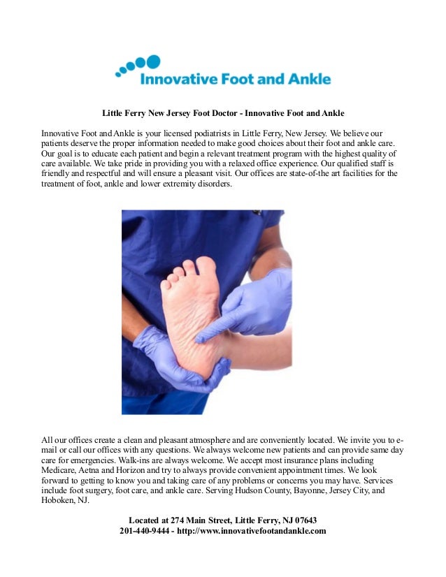 Little ferry new jersey foot doctor innovative foot and ankle