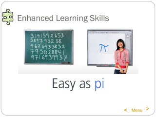 Enhanced Learning Skills Menu > <