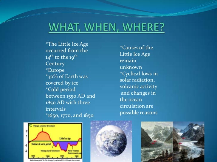 Climate & History The Little Ice Age