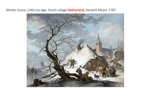 Winter Scene, Little Ice Age, Dutch village Netherland, Hendrik Meyer 1787
 