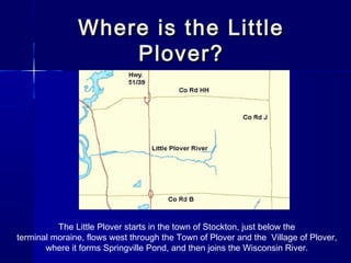 Little plover river presentation  revised  v2 2013