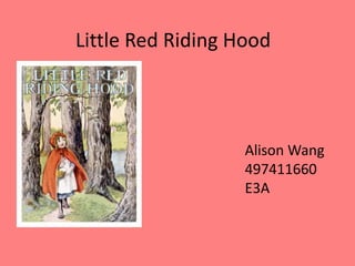 Little Red Riding Hood Alison Wang 497411660 E3A 