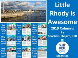 Little
Rhody Is
Awesome
2019 Columns
By
Ronald G. Shapiro, PhD
In
Magazine
 