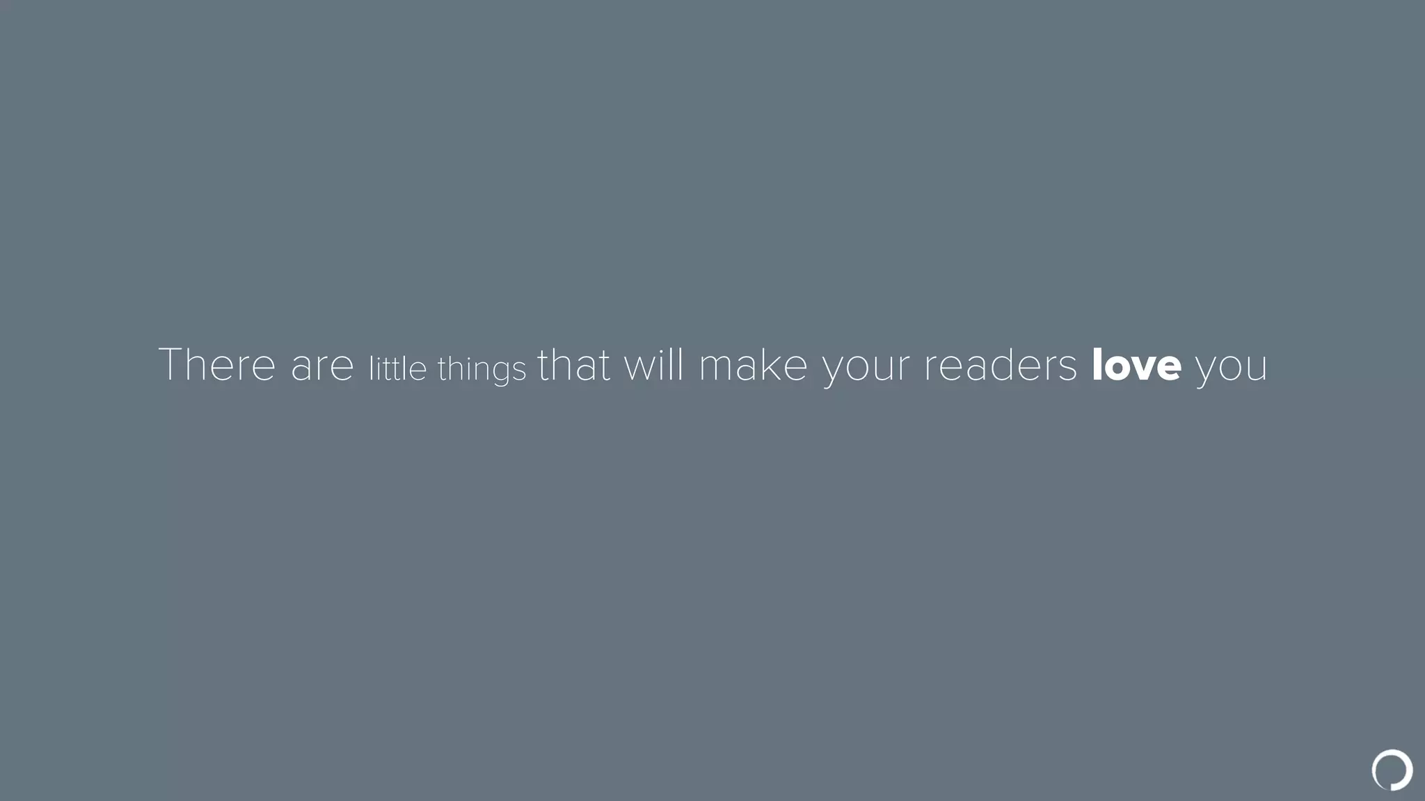 You can still do a few little things
 