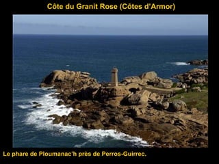 Le phare de Ploumanac’h près de Perros-Guirrec.
Côte du Granit Rose (Côtes d’Armor)
 