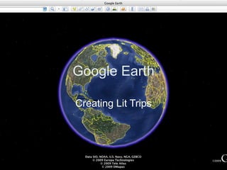 Google Earth Creating Lit Trips 
