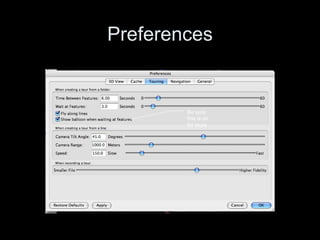 Preferences Be sure this is on for tours 