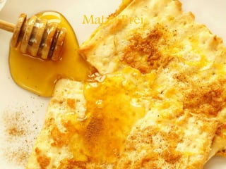Matza Brei
 