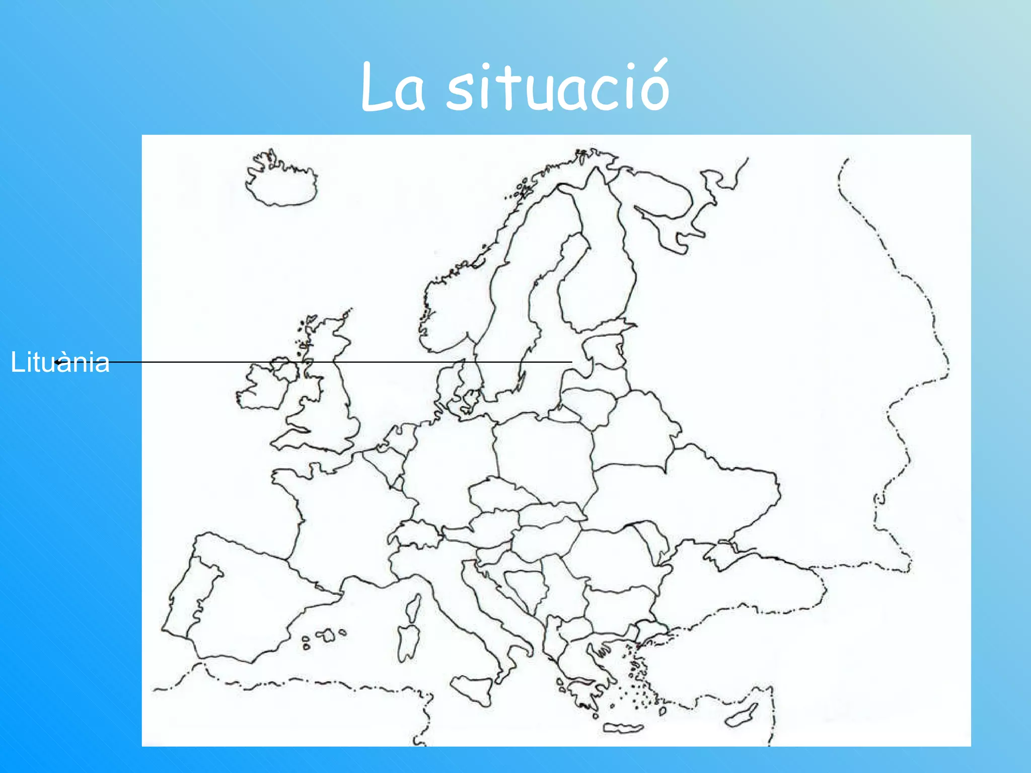 La situació Lituània 