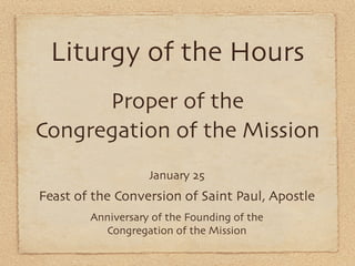 Vincentian Liturgy for January 25
