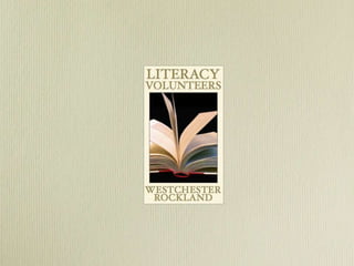 Literacy Volunteers of Westchester and Rockland