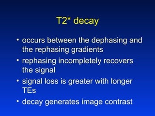 Rephasing 141 physics of mri | PPT