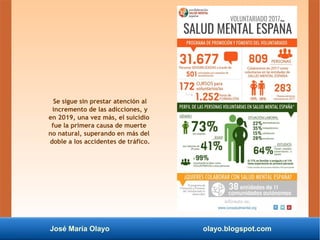 José María Olayo olayo.blogspot.com
Se sigue sin prestar atención al
incremento de las adicciones, y
en 2019, una vez más,...