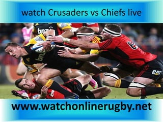 watch Crusaders vs Chiefs live
www.watchonlinerugby.net
 