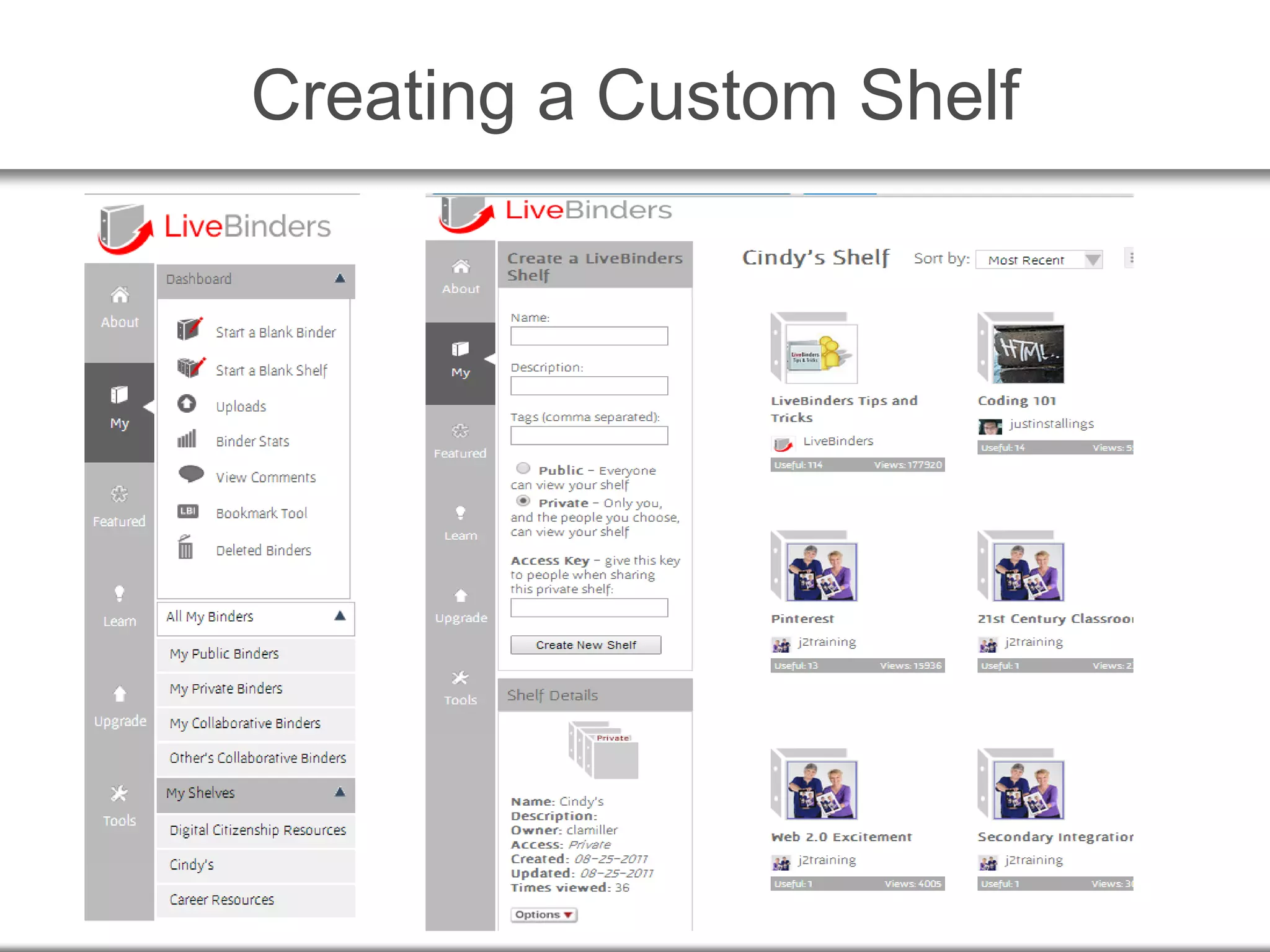 Creating a Custom Shelf
 