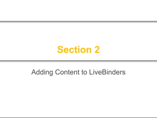 Developing LiveBinders as a Teaching Resource Tool