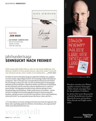 Gebunden.€ (D) 21,99. Verfügbar auch als Book
©JimRakete
www.kiwi-verlag.de
Wanderer zwischen den Welten:
tagsüber verwirrter Schauspiel-
schüler, abends umsorgter Gast
bei den geliebten Großeltern.
Im dritten Teil seiner Romanreihe
verbindet Bestsellerautor Joachim
Meyerhoﬀ erneut auf grandiose
Weise Komik und Tragik mitein-
ander.
 