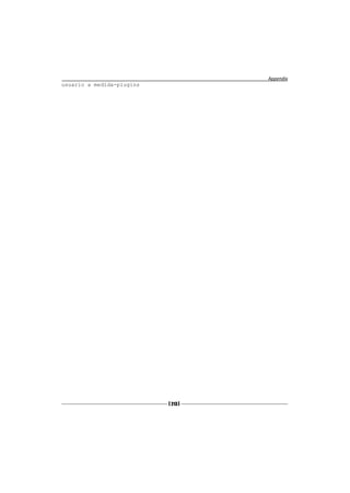 Appendix
usuario a medida-plugins




                           [ 213 ]
 