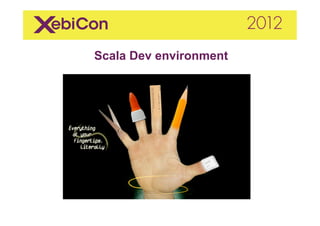 Scala Dev environment
 