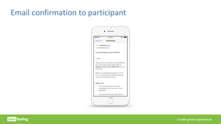 Email	confirmation	to	participant
 