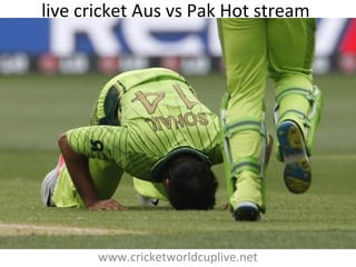 live cricket Aus vs Pak Hot stream
www.cricketworldcuplive.net
 