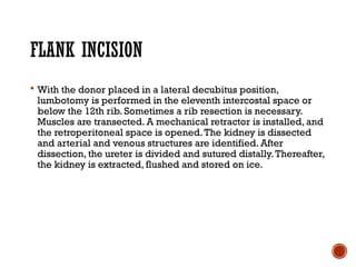 Flank Inscison Live Donor Neprectomy Outcomes(Lap VS Open).pptx