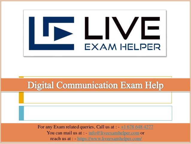 For any Exam related queries, Call us at : - +1 678 648 4277
You can mail us at : - info@liveexamhelper.com or
reach us at : - https://www.liveexamhelper.com/
 