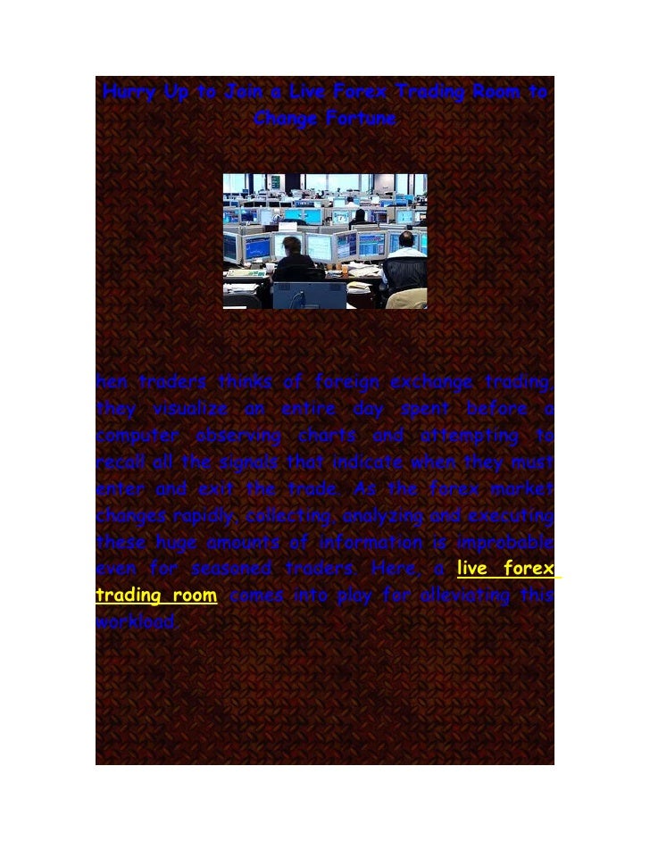 Live Forex Trading Room - 