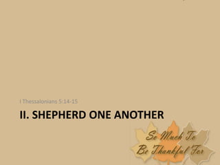 Live In Peace - 1 Thessalonians 5:12-22