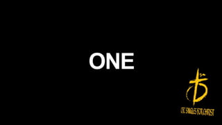 ONE
 
