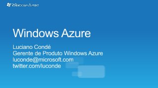 Parceiros Livemeeting - Posicionamento do Windows Azure