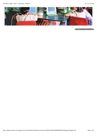 Live Mint e-Paper - Mint - 1 Sep 2012 - Page #4                                                                       9/1/12 7:01 AM




http://epaper.livemint.com/epaper/services/OnlinePrintHandler.ashx?issue=67862012090100000000001001&page=4&paper=A3       Page 2 of 2
 