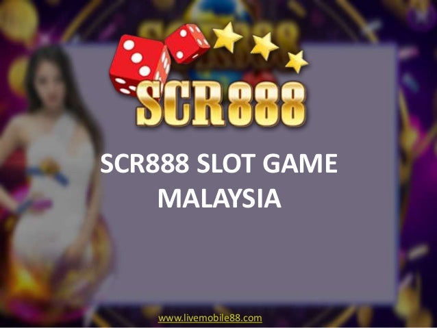 Game Slot Scr888 Game Slot Scr888