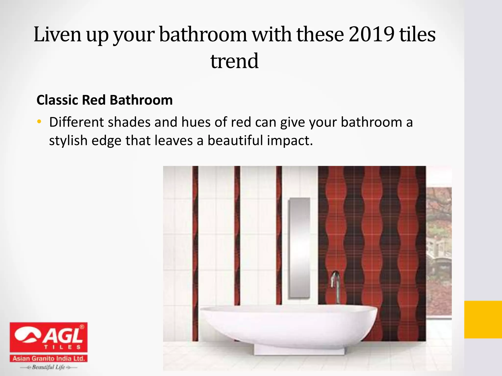 Liven up your bathroom with these 2019 tiles trend | AGL Tiles | PPT
