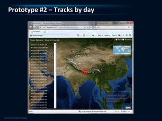 Prototype #2 – Tracks by day
 