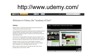 http://www.udemy.com/
 