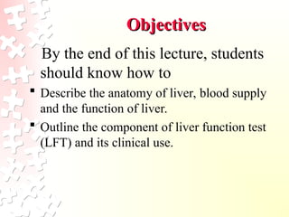Comprehensive Overview of Liver Function and Diagnostic Tests | PPT