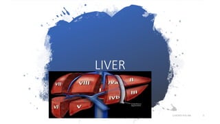 LIVER
1/14/2022 9:41 AM 3
 