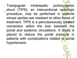Tips Procedure Pressures Liver cirrhosis | PPTX