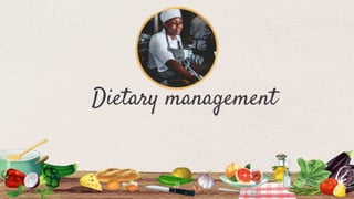 Dietary management
25
 