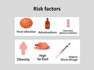 Risk factors
 