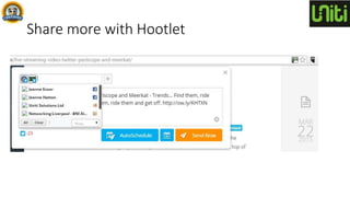 Share more with Hootlet
 