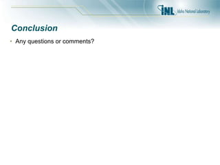 Conclusion
• Any questions or comments?
 