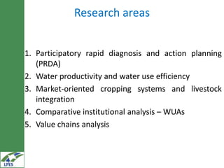 Irrigated agriculture: Areas of research for development in the LIVES project