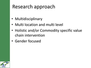 Extension (capacity development, knowledge management and linkages) research in LIVES  