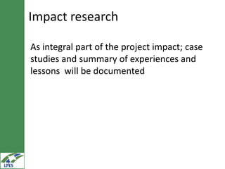 Extension (capacity development, knowledge management and linkages) research in LIVES  