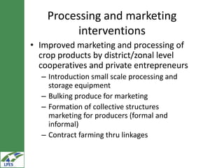 Potential irrigated crop value chain interventions for the LIVES project