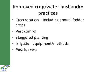 Potential irrigated crop value chain interventions for the LIVES project