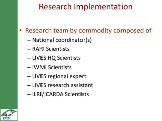 LIVES research framework